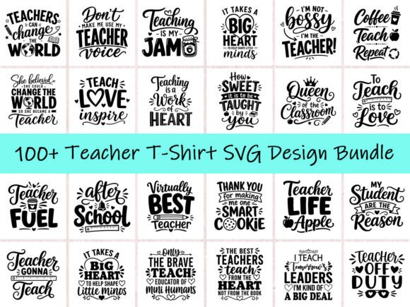 100 Teacher T-Shirt SVG Design Bundle: Graphics & T-Shirt Designs