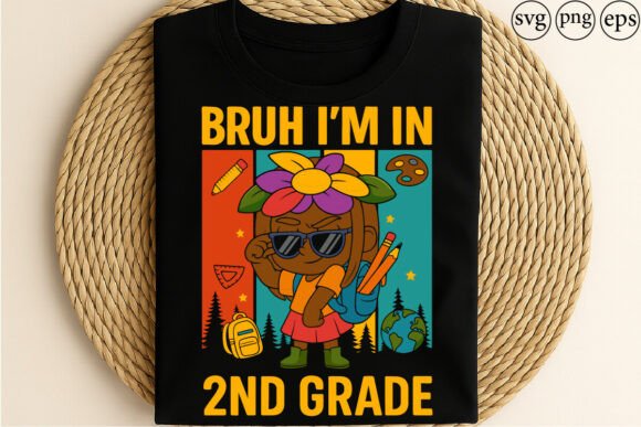 Bruh Im in 2nd Grade Graphics & T-Shirt Designs