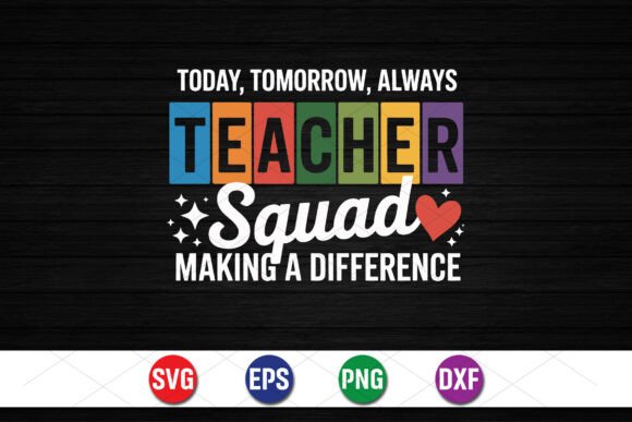 Teacher Squad Making a Difference SVG Graphics