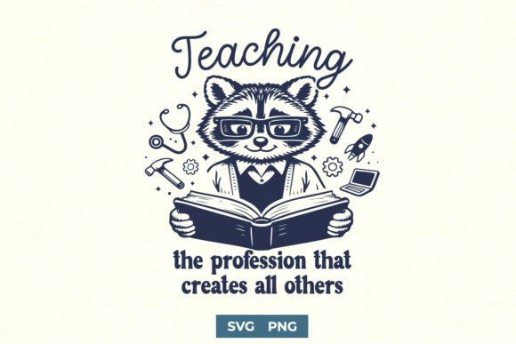 Teaching Profession SVG: Funny Raccoon Graphics for Crafts