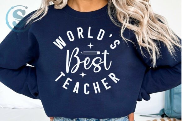 World’s Best Teacher Graphics for T-Shirt Designs